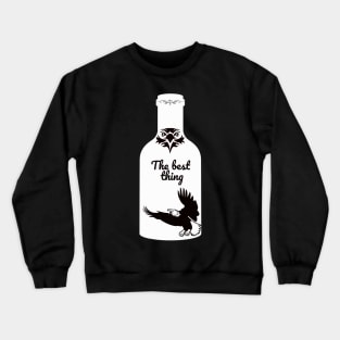 The best thing Crewneck Sweatshirt